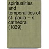 Spiritualities And Temporalities Of St. Paula -- S Cathedral (1839) by Robert Collier Packman