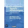 Spracherfahrungen. Zweijährige Berufsfachschule Baden-Württemberg by Ursula Richter