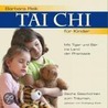 Tai Chi Für Kinder - Mit Tiger Und Bär Ins Land Der Phantasie. Cd door Barbara Reik