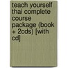 Teach Yourself Thai Complete Course Package (book + 2cds) [with Cd] by David Smyth