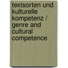 Textsorten und kulturelle Kompetenz / Genre and Cultural Competence door Onbekend