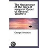 The Heptameron Of The Tales Of Margaret Queen Of Navarre, Volume Ii by George Saintsbury