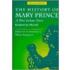 The History Of Mary Prince, A West Indian Slave, Related By Herself