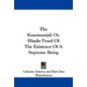 The Kusumanjali Or, Hindu Proof of the Existence of a Supreme Being door Udayana Acharya