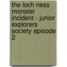 The Loch Ness Monster Incident - Junior Explorers Society Episode 2 door Dalan J. Bayham