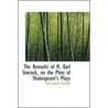 The Remarks Of M. Karl Simrock, On The Plots Of Shakespeare's Plays by Karl Joseph Simrock