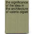 The Significance Of The Idea In The Architecture Of Valerio Olgiati