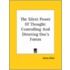 The Silent Power Of Thought: Controlling And Directing One's Forces