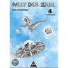 Welt der Zahl 4. Arbeitsblätter. Hessen, Rheinland-Pfalz, Saarland door Onbekend