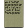 Your College Experience 9th Ed + Insider's Guide to Time Management door John N. Gardner