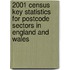 2001 Census Key Statistics For Postcode Sectors In England And Wales