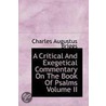 A Critical And Exegetical Commentary On The Book Of Psalms Volume Ii by Charles Augustus Briggs