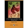 A Tent In Agony And Other Stories (Illustrated Edition) (Dodo Press) by Stephen Crane