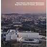 Ada Karmi-melamede And Ram Karmi, Supreme Court Of Israel, Jerusalem by Anne Schultz