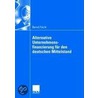 Alternative  Unternehmensfinanzierung für den deutschen Mittelstand door Bernd Fischl