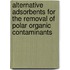 Alternative Adsorbents for the Removal of Polar Organic Contaminants
