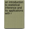 An Introduction To Statistical Inference And Its Applications With R door Michael W. Trosset