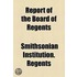 Annual Report Of The Board Of Regents Of The Smithsonian Institution