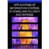 Applications Of Information Systems To Homeland Security And Defense door Onbekend
