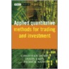 Applied Quantitative Methods For Trading And Investment [with Cdrom] door Christian L. Dunis