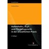 Aufenthalts-, Asyl- und Flüchtlingsrecht in der anwaltlichen Praxis door Reinhard Marx