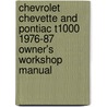 Chevrolet Chevette And Pontiac T1000 1976-87 Owner's Workshop Manual door Ronald G.O. Hawes