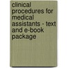 Clinical Procedures for Medical Assistants - Text and E-Book Package door Kathy Bonewit-West