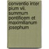Conventio Inter Pium Vii. Summum Pontificem Et Maximilianum Josephum
