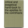 Critical And Exegetical Hand-Book To The Epistles To The Corinthians door William Purdie Dickson