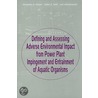 Defining And Assessing Adverse Environmental Impact From Power Plant door Maurice Dixon