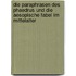 Die Paraphrasen Des Phaedrus Und Die Aesopische Fabel Im Mittelalter