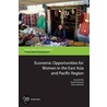 Economic Opportunities For Women In The East Asia And Pacific Region by Daniel Kirkwood