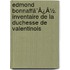 Edmond Bonnaffã¯Â¿Â½. Inventaire De La Duchesse De Valentinois