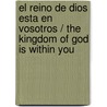 El reino de Dios esta en vosotros / The Kingdom of God is Within You by Lev Tolstoi