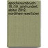 Epochenumbruch 18./19. Jahrhundert. Abitur 2012. Nordrhein-Westfalen