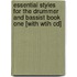 Essential Styles For The Drummer And Bassist Book One [with Wtih Cd]