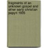 Fragments Of An Unknown Gospel And Other Early Christian Papyri 1935