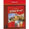 Glencoe Middle School Spanish C<Mo Te Va? Intro, Nivel Rojo Workbook by Conrad J. Schmitt