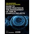 Guide To Good Practice In The Management Of Time In Complex Projects