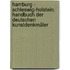 Hamburg - Schleswig-Holstein. Handbuch der deutschen Kunstdenkmäler