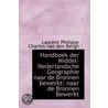 Handboek Der Middel-Nederlandsche Geographie Naar De Bronnen Bewerkt door Laurent Philippe Charles van den Bergh