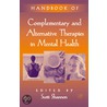 Handbook Of Complementary And Alternative Therapies In Mental Health door Scott Shannon