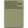 Handbuch der Historischen Stätten Deutschlands. Nordrhein-Westfalen door Onbekend