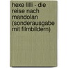 Hexe Lilli - Die Reise nach Mandolan (Sonderausgabe mit Filmbildern) by Knister