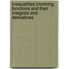 Inequalities Involving Functions And Their Integrals And Derivatives door J.E. Pecaric