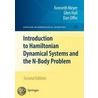 Introduction To Hamiltonian Dynamical Systems And The N-Body Problem by Kenneth R. Meyer