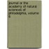 Journal Or The Academy Of Natural Sciences Of Philadelphia, Volume 6