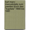 Karl Marx: Manuskripte zum zweiten Buch des "Kapitals" 1868 bis 1881 door Onbekend