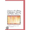 Lectures On The History Of Literature, Ancient And Modern, Volume Ii by Friedrich Von Schlegel