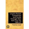 Lloyd's Pocket Companion And Guide Through New York City For 1866-67 door Thomas Lloyd